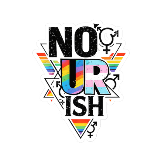 Kenzie Killz NO UR ISH LGBTQ Advocacy STICKER (Portion Of ALL Sales Benefits LGBTQ Charities)