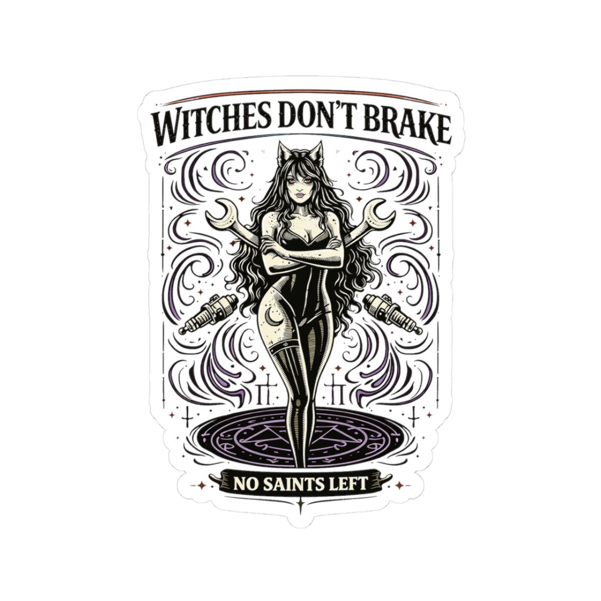 Wolf Worx Customs Witches Don't Break Sticker