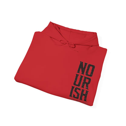NOURISH No Ur Ish Hooded Sweatshirt