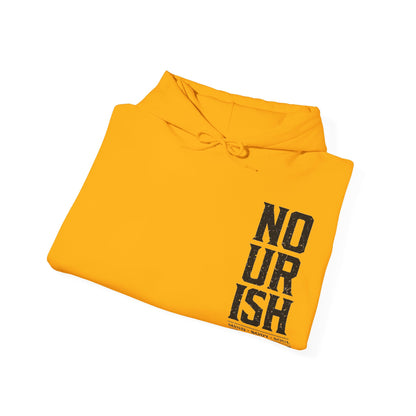 NOURISH No Ur Ish Hooded Sweatshirt