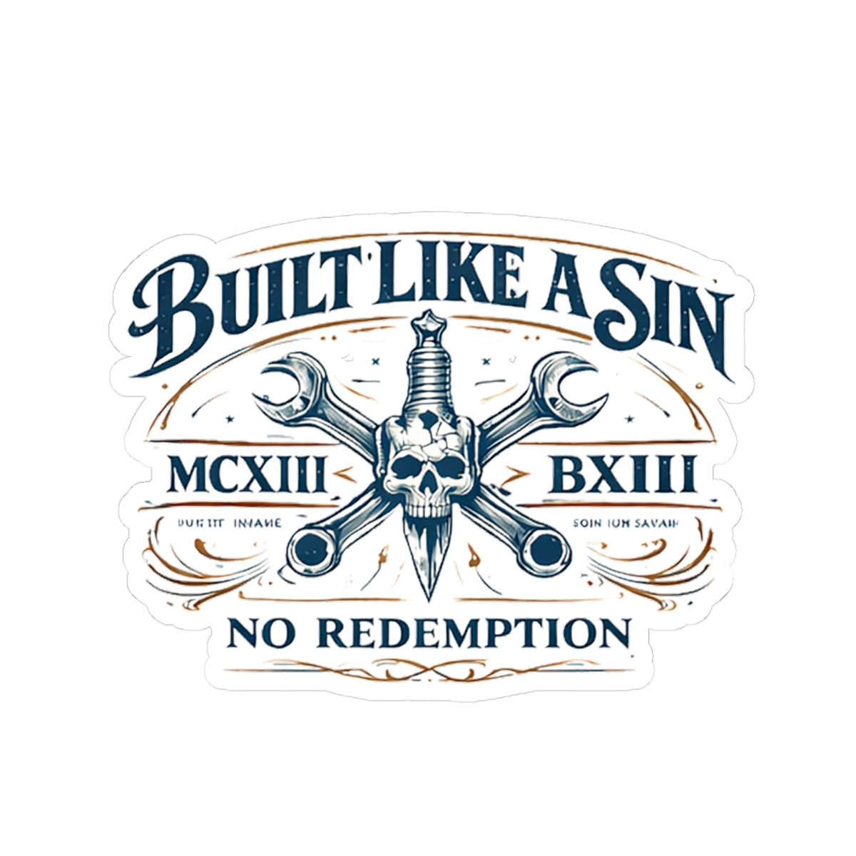 Wolf Worx Customs Built Like A Sin Sticker