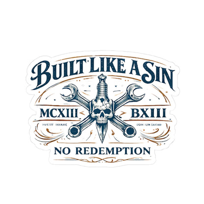 Wolf Worx Customs Built Like A Sin Sticker