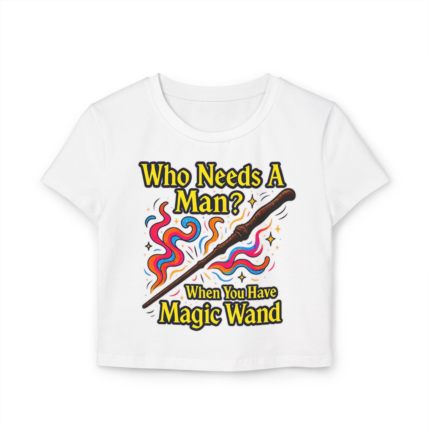Magic Wand Women's Baby Tee, Cute Graphic Tee, Funny Slogan Shirt, Gift for Her, Casual Wear, Birthday Gift, Trendy Fashion