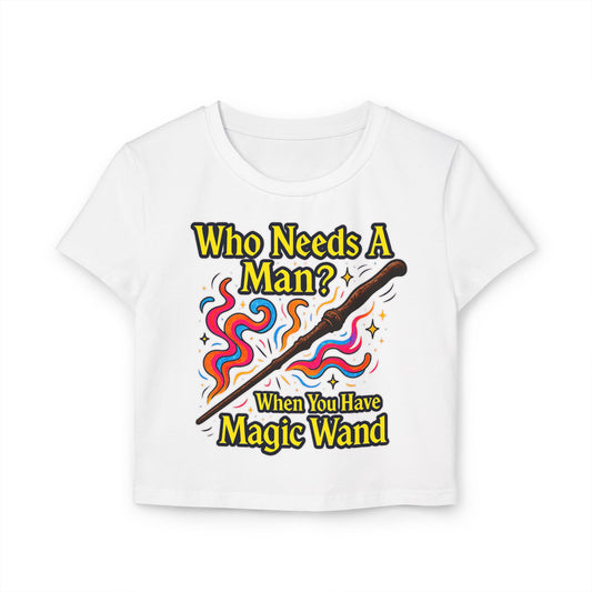Magic Wand Women's Baby Tee, Cute Graphic Tee, Funny Slogan Shirt, Gift for Her, Casual Wear, Birthday Gift, Trendy Fashion