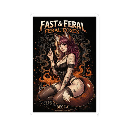 Feral Foxes Becca Sticker