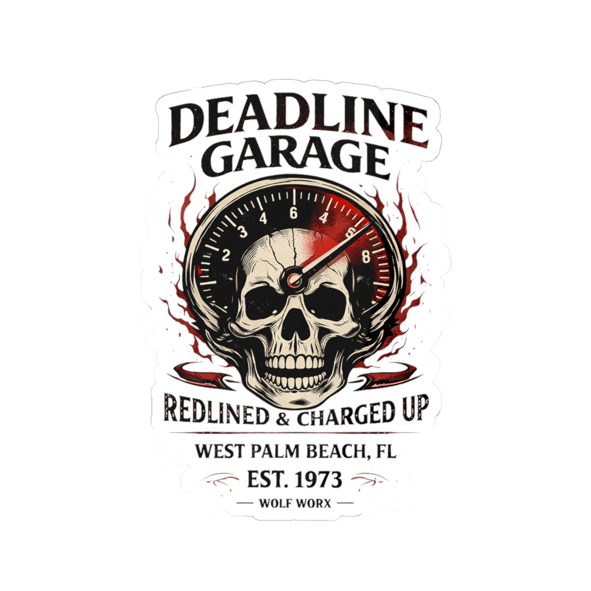 Wolf Worx Customs Deadline Garage Sticker