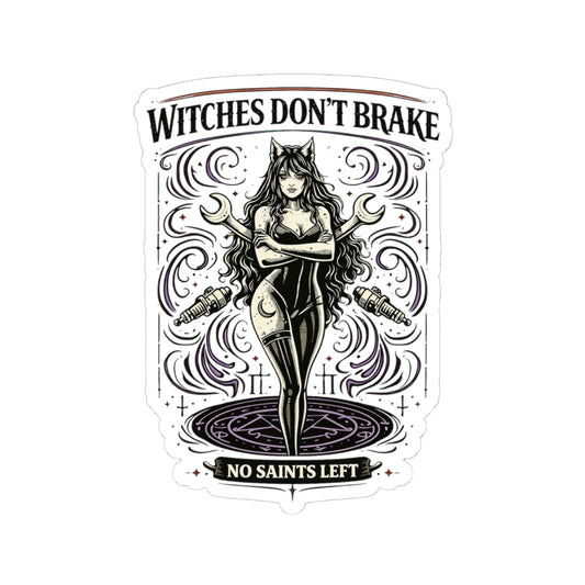 Wolf Worx Customs Witches Don't Break Sticker