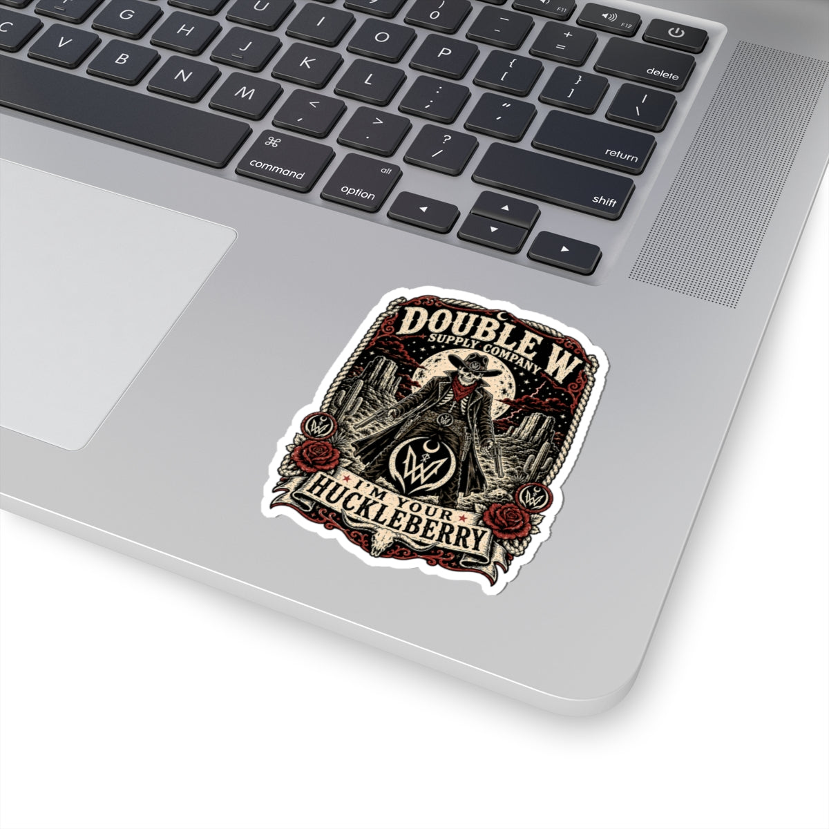I'm Your Huckleberry Double W Supply Co Sticker