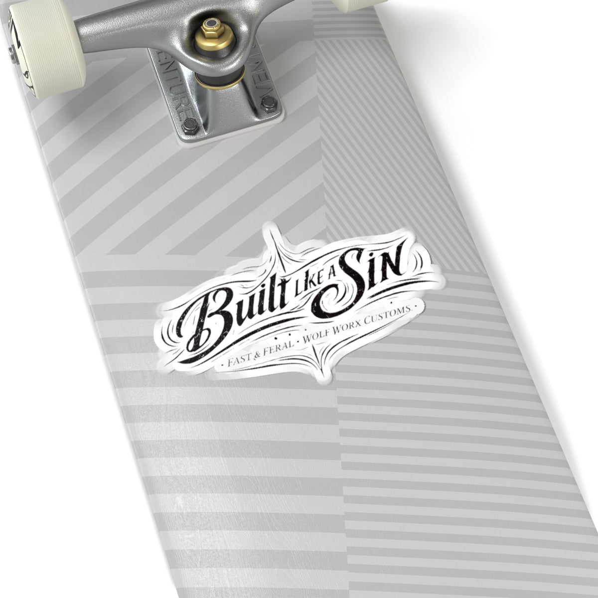 Wolf Worx Customs Fast & Feral Built Like A Sin Sticker