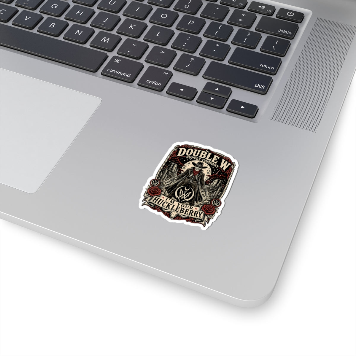 I'm Your Huckleberry Double W Supply Co Sticker